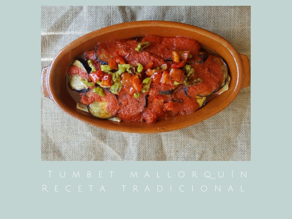 Tumbet Mallorquín / Receta tradicional