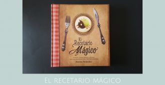 El recetario mágico / Libro infantil de recetas